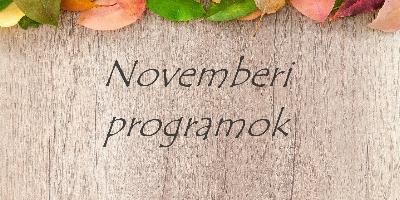 Hajmáskér - Novemberi programok, Hajmáskér